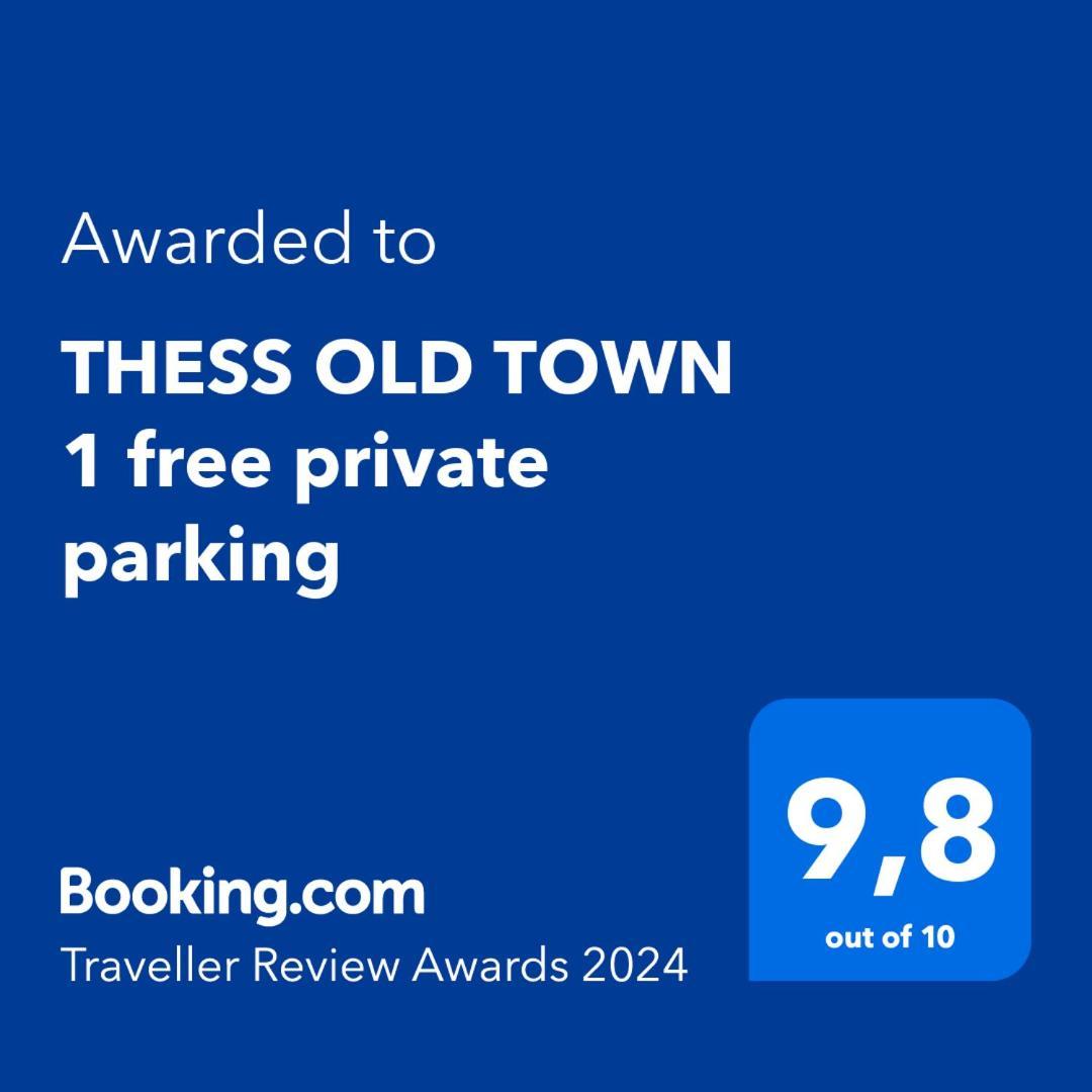 Thess Old Town 1 Free Private Parking Of Stayinthess Selanik Dış mekan fotoğraf